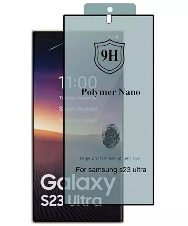 محافظ صفحه نمایش نانو پلیمر سامسونگ گلکسی اس 23 اولترا Polymer Nano Screen Protector Samsung Galaxy S23 Ultra