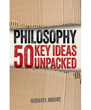 كتاب Philosophy: 50 Key Ideas Unpacked